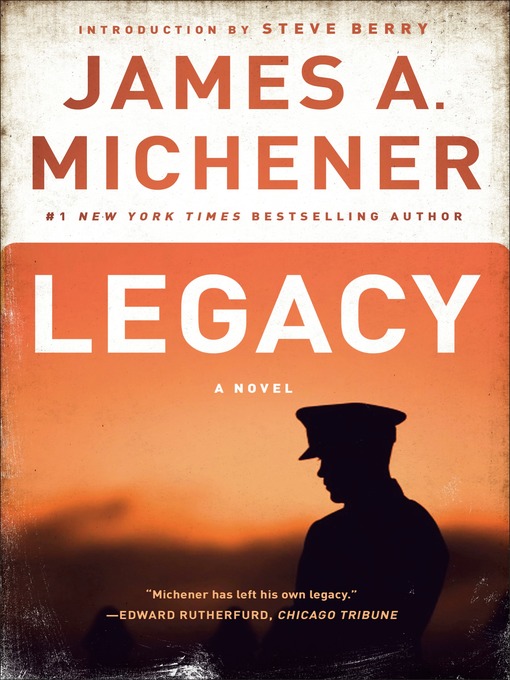 Title details for Legacy by James A. Michener - Wait list